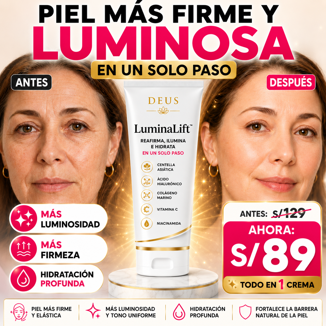 DEUS LuminaLift™ -  REAFIRMA, ILUMINA E HIDRATA EN UN SOLO PASO